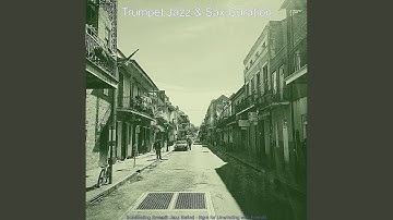 Inspiring Smooth Jazz Sax Ballad - Vibe for After Hours