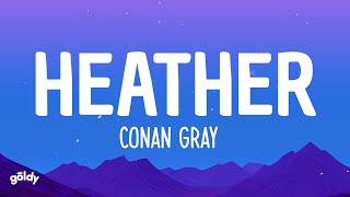 Conan Gray - Heather (Lyrics)