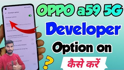 OPPO A59 5G me developer option kaise enable kare | OPPO A59 5G developer option setting | OPPO A59