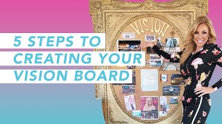 5 Steps To Creating Your Vision Board | #1 indicator your vision board will manifest