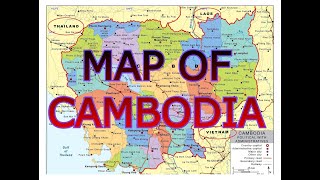 MAP OF CAMBODIA
