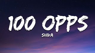 Shiva - 100 OPPS (Testo/Lyrics)