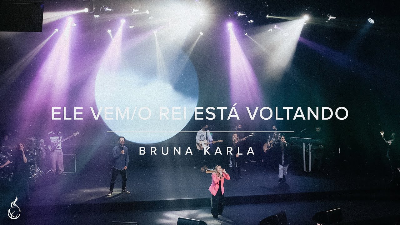 Ele Vem/O Rei Está Voltando | Bruna Karla | Ao Vivo na CEIZS