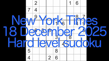 Sudoku solution – New York Times 18 December 2025 Hard level