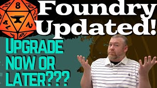 When Should You Update Foundry VTT? (Foundry Virtual Tabletop v10)