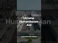 PhlebianHelpers Aid Center Operated by UAid Direct #ukrainerelief #humanitarianaid #short