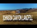 Johnson Canyon Landfill Virtual Tour