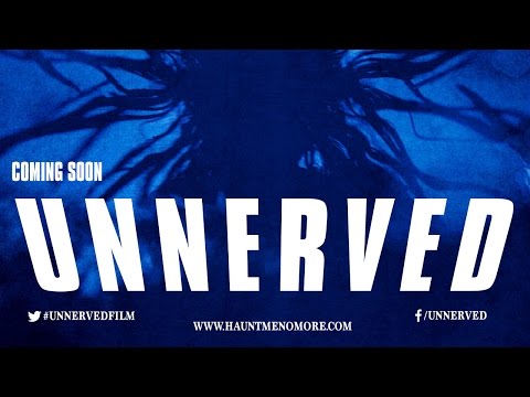 UNNERVED  // Official Trailer