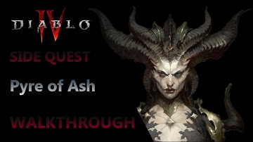 Diablo 4 - Pyre of Ash