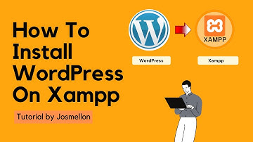 How To Install WordPress On Xampp Server - New Update