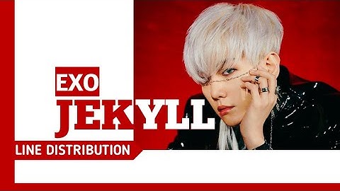 EXO • Jekyll // Line Distribution
