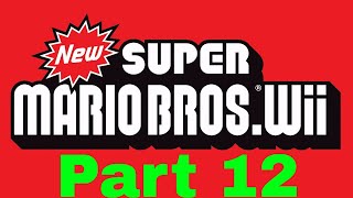 SO MANY BULLETS | New Super Mario Bros Wii Part #12