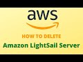 How to Delete an Amazon Lightsail server