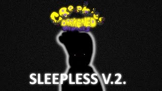 CBEEBIES: DARKENED MEMORIES - SONG 1: Sleepless V2 - Song Remade  By The Sven Studios