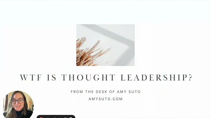 WTF is Thought Leadership: How to Write Thought Leadership Content as a Founder or Freelance Writer