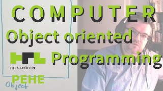 Computer 10: Object Oriented Programming