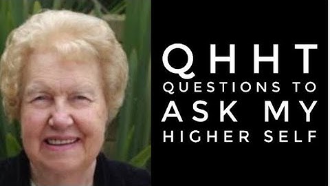 QHHT- What Questions Should I Ask My Subconscious - Higher Self In My Qhht Session