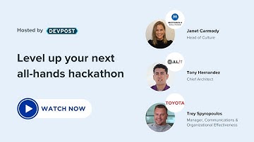 Level up Your Internal All-Hands Hackathons