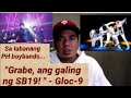 Sb19 napanganga si gloc9 ng nagkasama sila