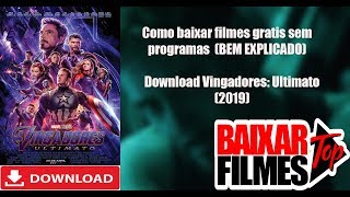 🎬 Download Vingadores: Ultimato (2019) (BEM EXPLICADO) Como baixa 🎬