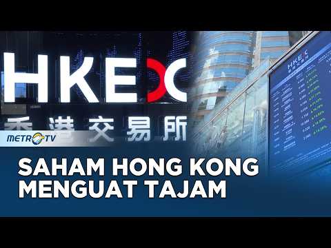 Bursa Hong Kong Melonjak Hang Seng Menguat 2,36 Persen