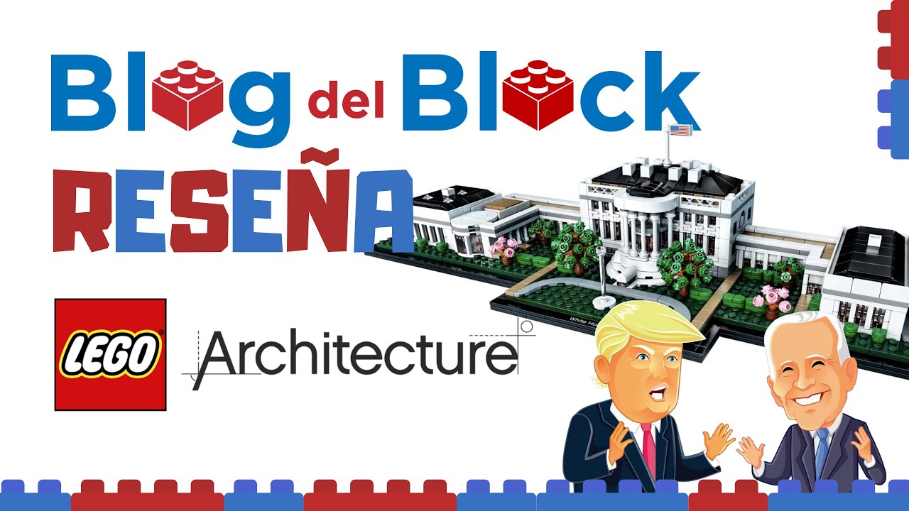 Tacón Frágil Discreto Unboxing y Timelapse del set de LEGO Architecture La Casa Blanca (21054) -  YouTube