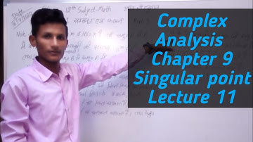 B.sc part 3 math // complex analysis // singular point lecture 11 // DS MATHEMATICS CLASSES