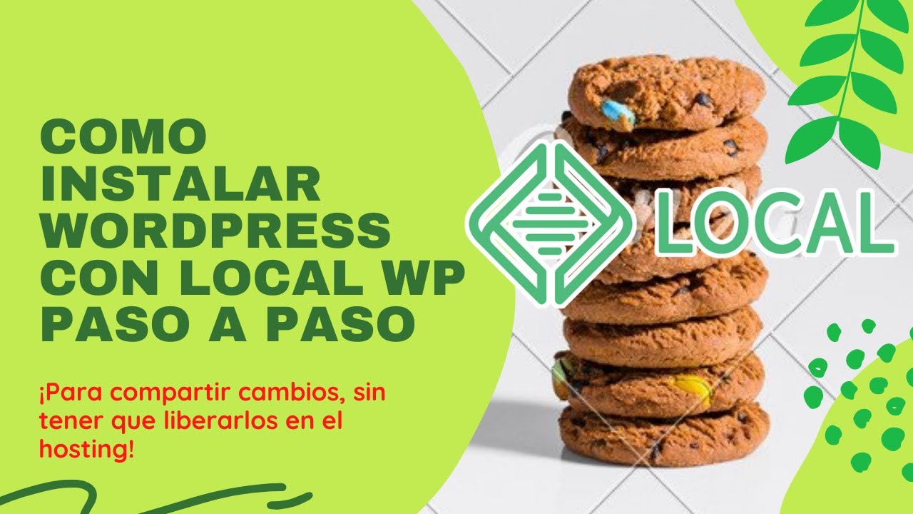 Instalar Wordpress con Local WP Paso a Paso - YouTube