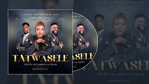 Christine Nkole ft Pst Gift & Colin's - Tatwasele 2025