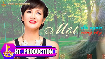 MỘT ĐỜI NGƯỜI MỘT RỪNG CÂY (TRẦN LONG ẨN) - HỒNG NHUNG - ALBUM CÂU HÒ BÊN BỜ HIỀN LƯƠNG