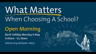 Sidcot School Open Day | Bank Holiday Monday 6 May 2024