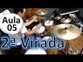 Virada de Bateria 2 - Virada iniciante - Virada em Semicolcheia