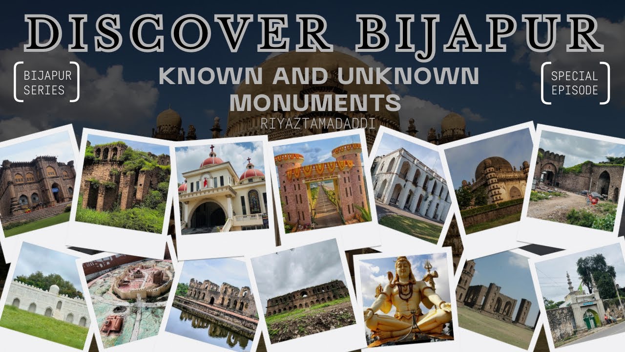 All the monuments of Bijapur & Tourist Places | Rare Photos Collection | Vijayapura History