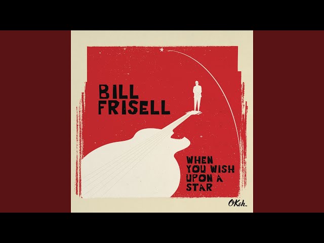 Bill Frisell - Bonanza