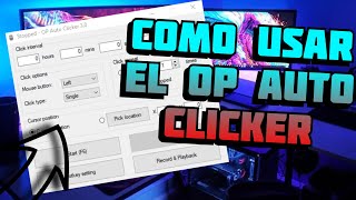 COMO USAR EL OP AUTOCLICKER