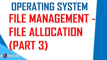V39 | File Management - File Allocation (Part 3)