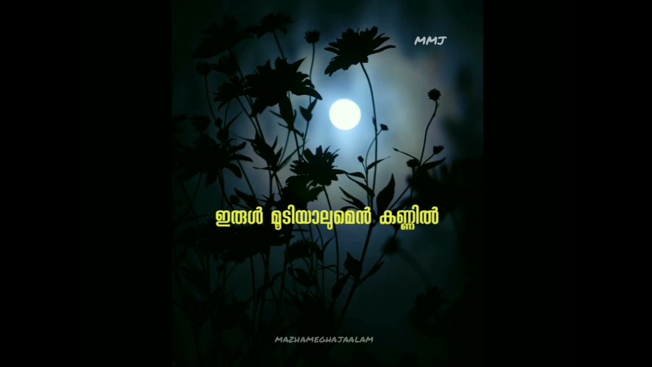 Therirangum mukile whatsapp statusNew Malayalam Whatsapp Status Moon whatsapp statusBgm