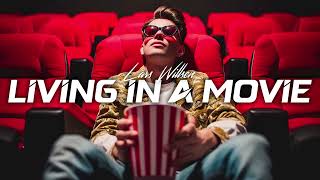 Lars Willsen - Living In A Movie (Official Music Video)