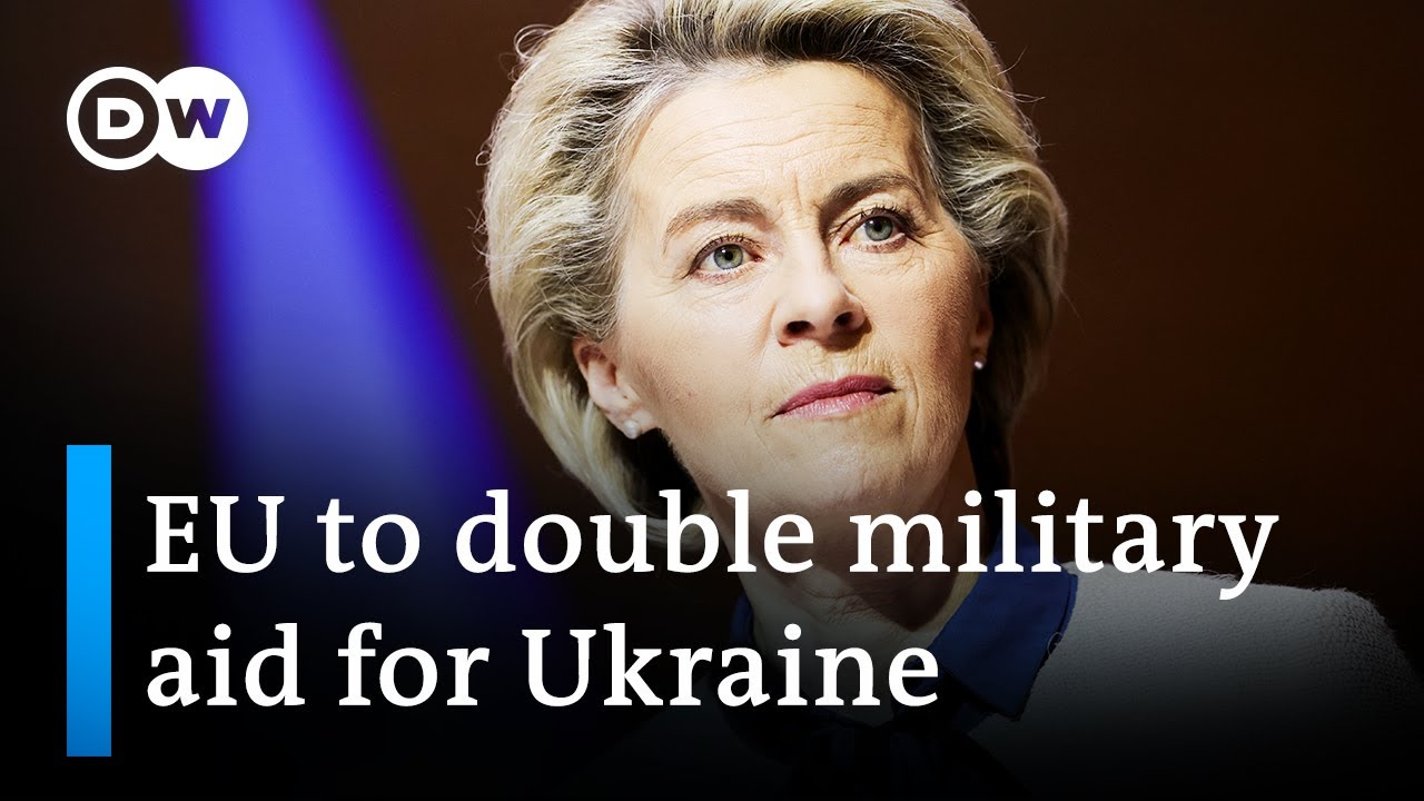 EU leaders pledge increased military aid for Ukraine | DW News
