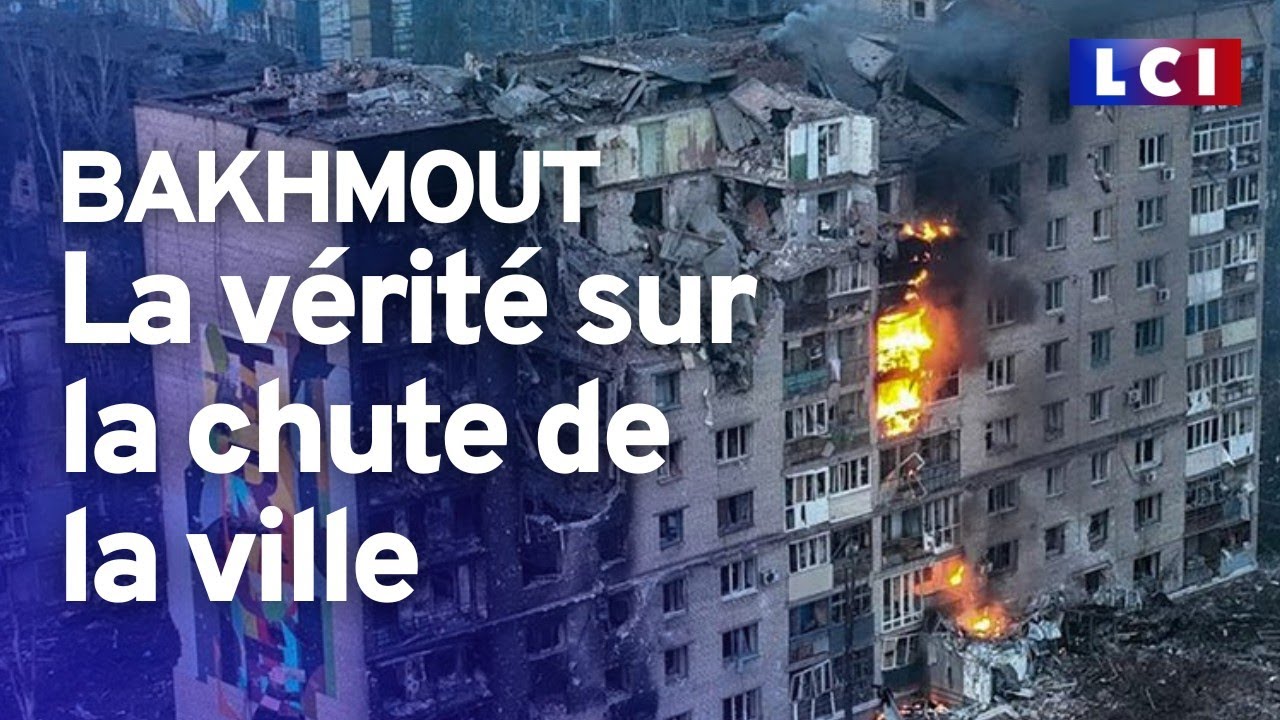 Chute de Bakhmout : le vrai du faux
