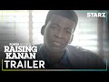 Power Book III: Raising Kanan | Season 3 Official Trailer | STARZ