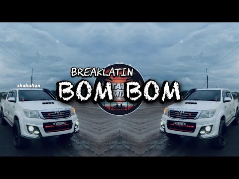 DJ BOM BOM BREAKLATIN REMIX
