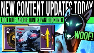 NEW Content Updates TODAY! - Patch CHANGES, Loot Buffed, Gauntlet Quest, Secrets, Archie (Destiny 2)