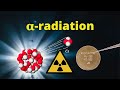Alpha radiation  nuclear chemistry