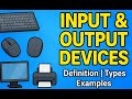 Input and Output Devices in Computer | Definition, Types & Examples Explained