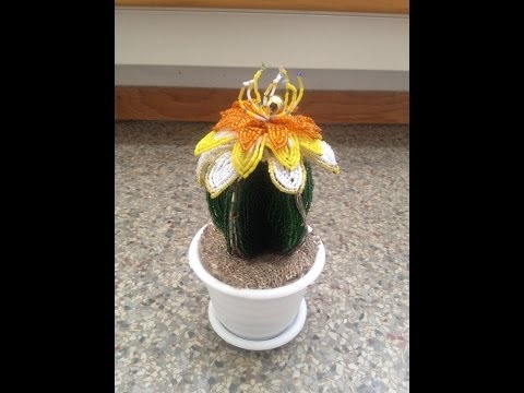 КАКТУС из БИСЕРА. TUTORIAL: BEADED CACTUS.  Часть 1/2. БИСЕРОПЛЕТЕНИЕ ДЛЯ НАЧИНАЮЩИХ