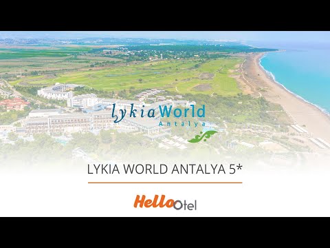 LYKIA WORLD ANTALYA 5*Denizkent, Manavgat/Antalya