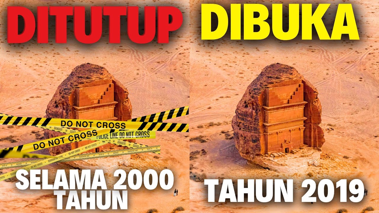 Kenapa Tempat Di Arab Saudi Ini Dibuka Selepas 2000 Tahun?