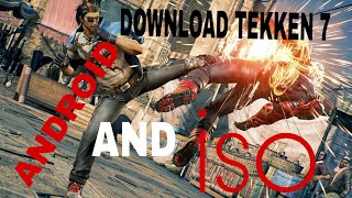 How to download tekken 7 in android and iso screenshot 5