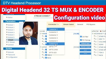 Digital Headend 32 TS Dexin MUX & ENCODER Configuration video by information collection.